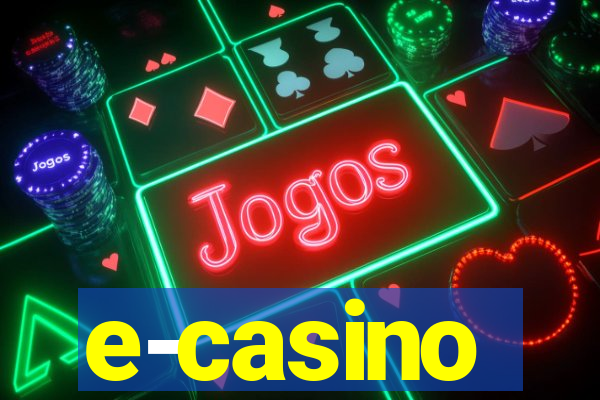 e-casino