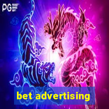 bet advertising