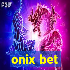 onix bet