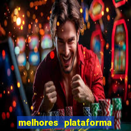 melhores plataforma para jogar tigrinho