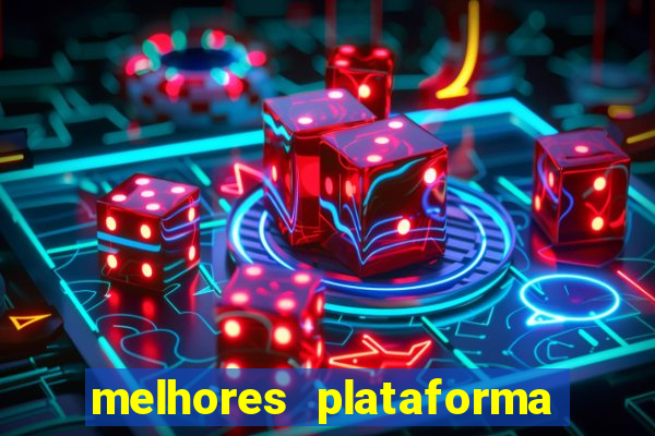 melhores plataforma para jogar tigrinho