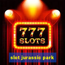 slot jurassic park