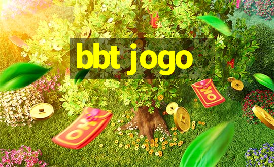 bbt jogo