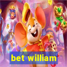 bet william