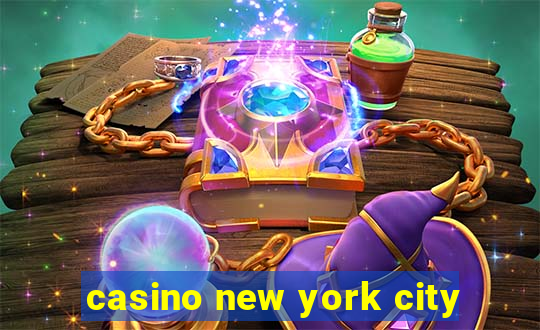 casino new york city