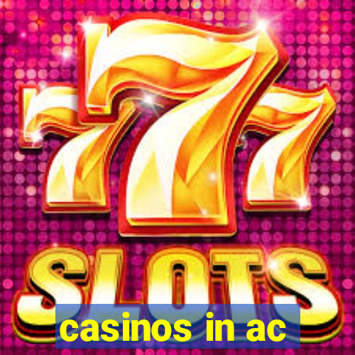 casinos in ac