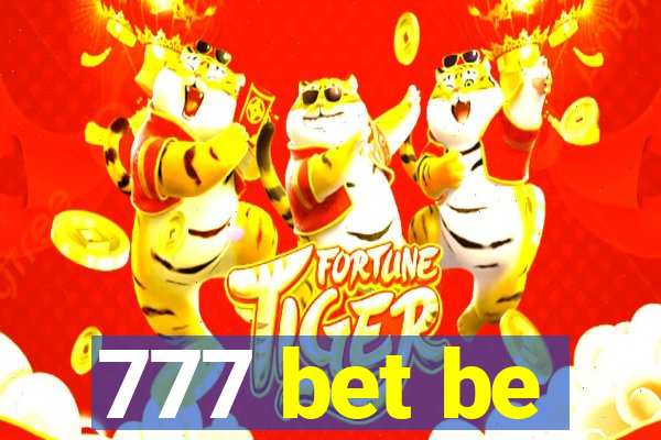 777 bet be