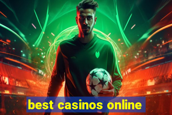 best casinos online