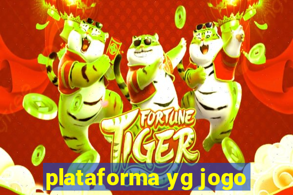 plataforma yg jogo