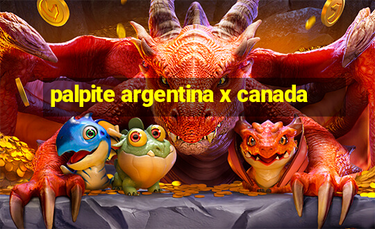 palpite argentina x canada