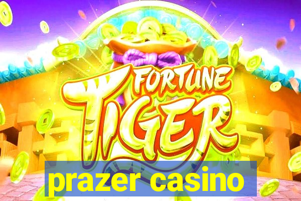 prazer casino