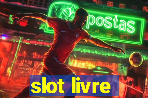 slot livre