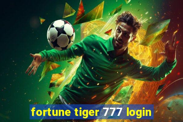 fortune tiger 777 login