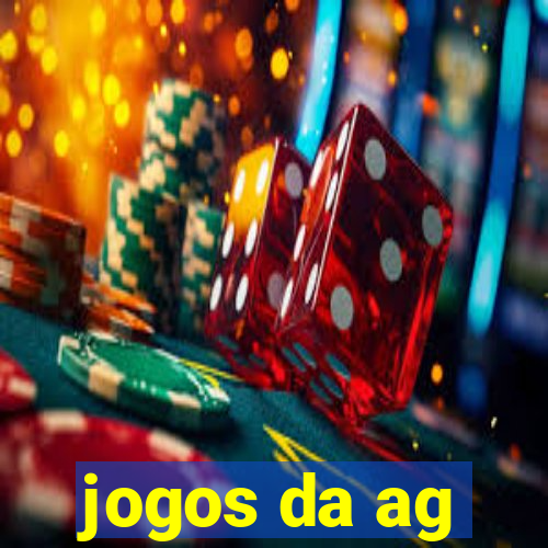 jogos da ag