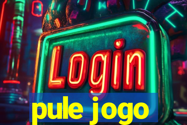 pule jogo