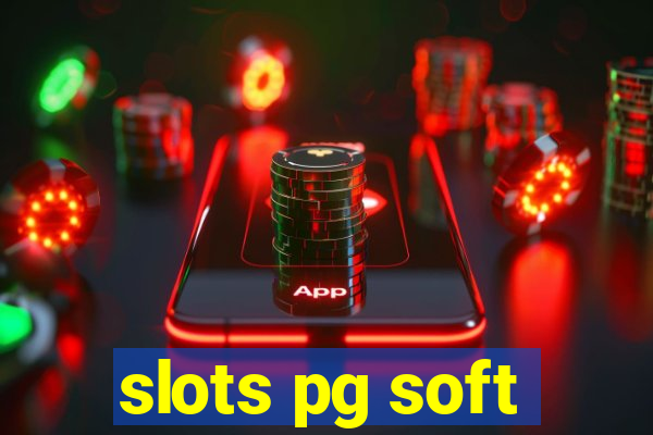 slots pg soft