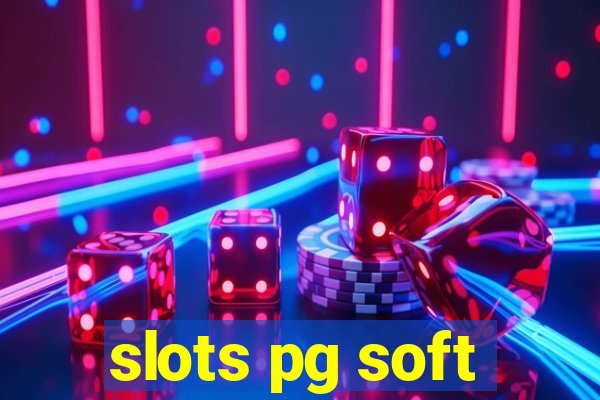 slots pg soft