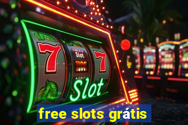 free slots grátis