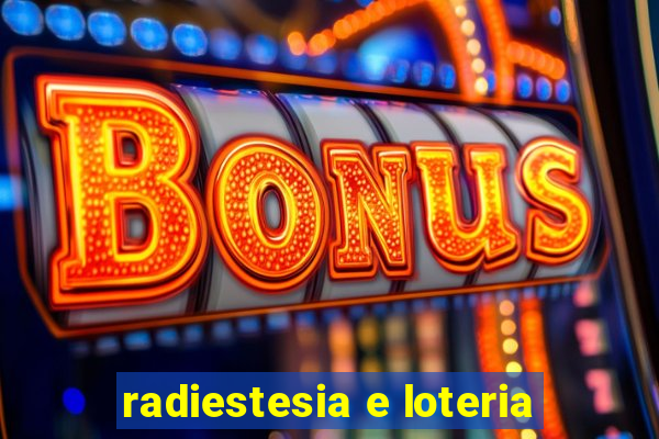 radiestesia e loteria