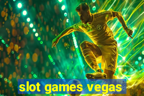 slot games vegas