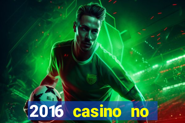 2016 casino no deposit bonus