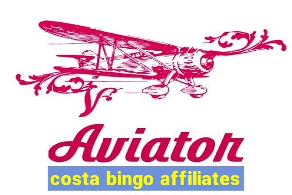 costa bingo affiliates