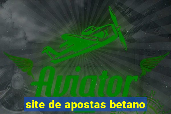 site de apostas betano