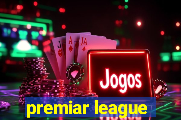 premiar league