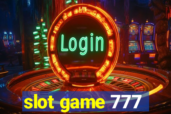 slot game 777