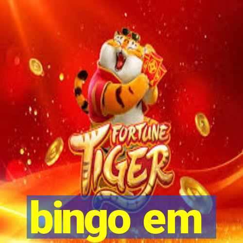 bingo em