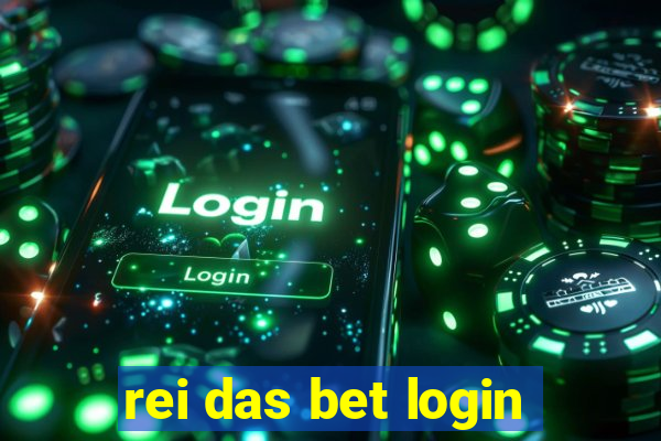 rei das bet login