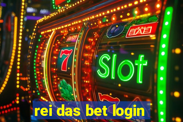 rei das bet login