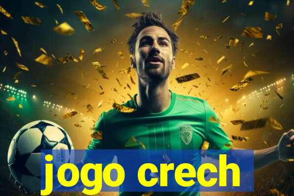 jogo crech