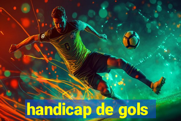 handicap de gols