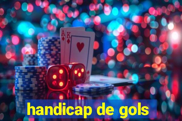 handicap de gols