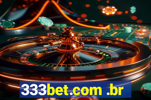 333bet.com .br