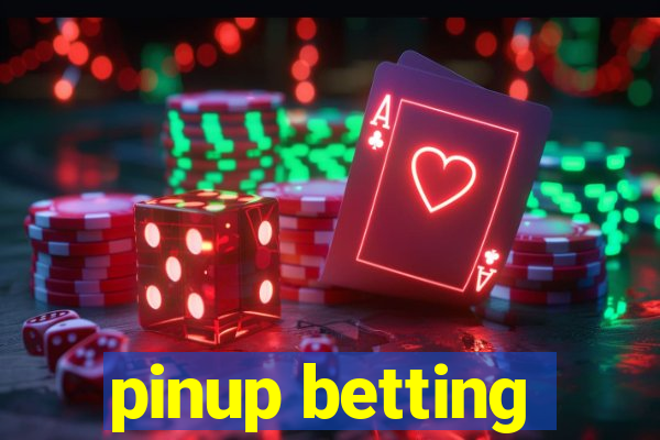 pinup betting