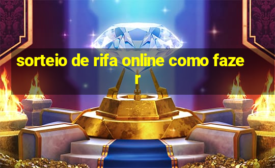 sorteio de rifa online como fazer