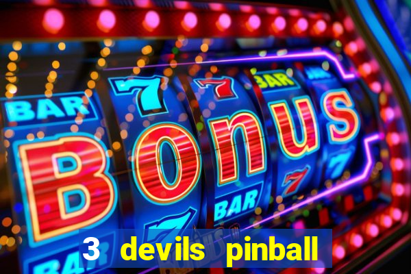 3 devils pinball casino slot