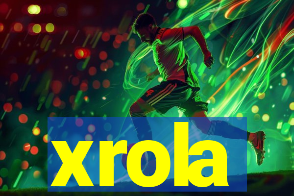 xrola