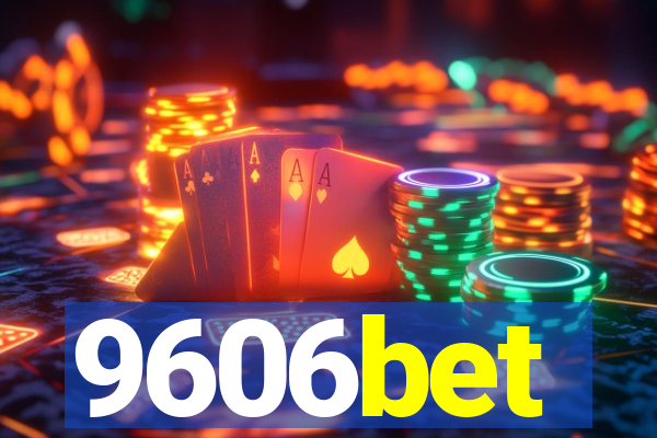 9606bet