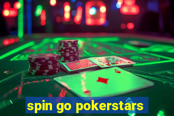 spin go pokerstars