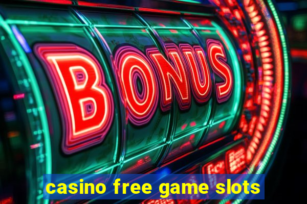 casino free game slots