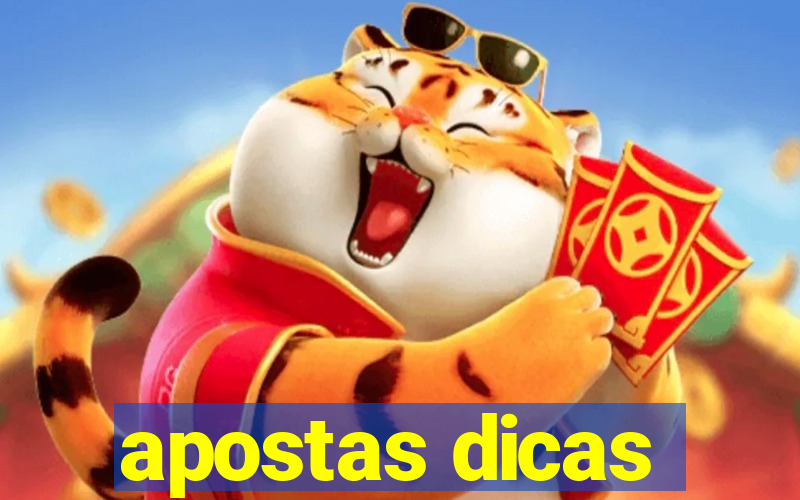 apostas dicas