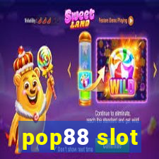 pop88 slot