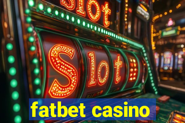 fatbet casino