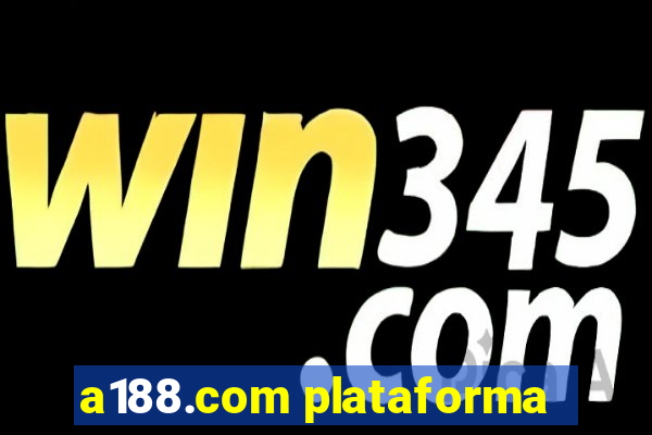 a188.com plataforma