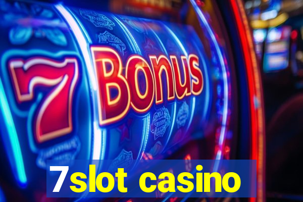 7slot casino