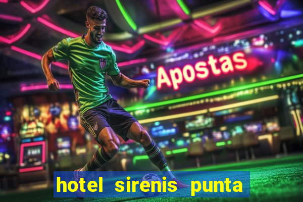 hotel sirenis punta cana resort casino & aquagames