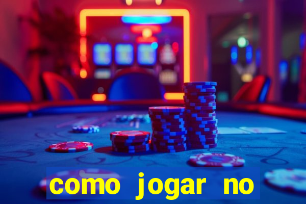 como jogar no betano e ganhar dinheiro